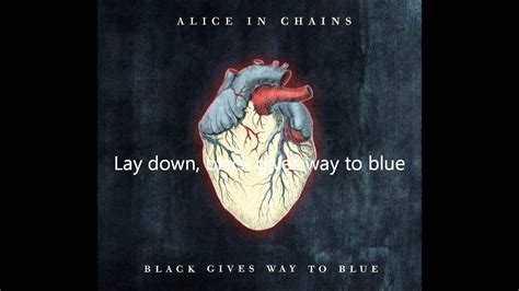 They are one of the most critically and Alice In Chains ft. Elton John - Black Gives Way To Blue (Lyrics) (HQ) - YouTube