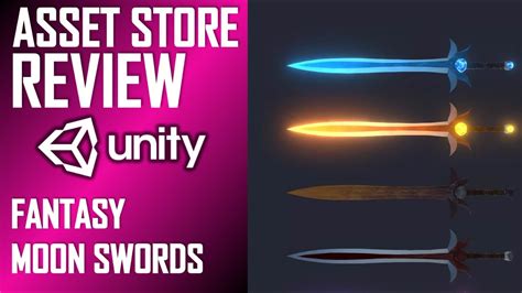 Unity Asset Review Fantasy Moon Sword Independent Review By Jimmy