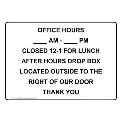 Custom Sign Office Hours Am Pm Closed 12 1 For