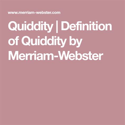 Quiddity Definition Of Quiddity By Merriam Webster Meaning Of Savage