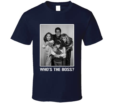 Whos The Boss Tv Show T Shirt