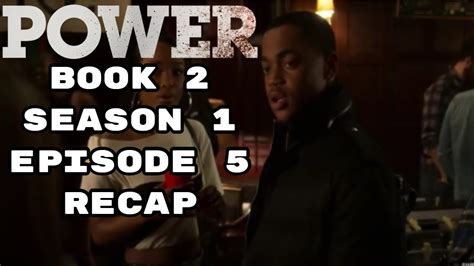 Power Book 2 Season 1 Episode 5 Recap Youtube