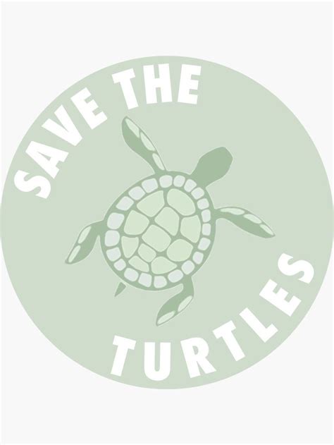 Save The Turtles Badge Sticker By Shuemer Sticker Design Graphic