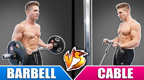 Barbell Curl VS Cable Curl Which Builds BIGGER Biceps Faster YouTube