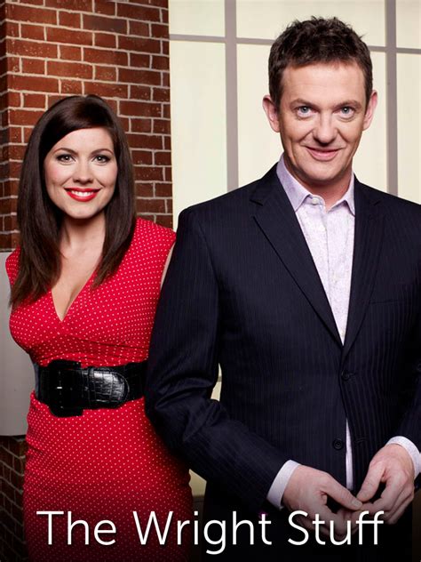 The Wright Stuff Full Cast And Crew Tv Guide