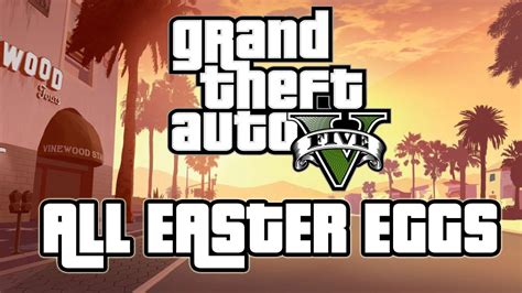 All Gta 5 Easter Eggs And Secrets Grand Theft Auto 5 Easter Eggs