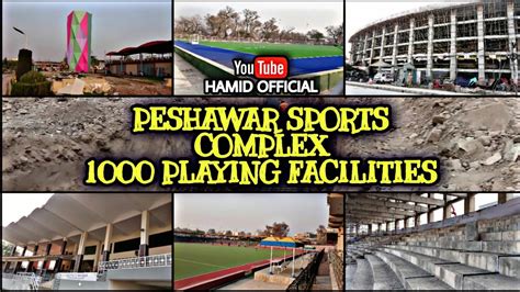 Peshawar Sports Complex Arbab Niaz Cricket Stadium Hayatabad Stadium