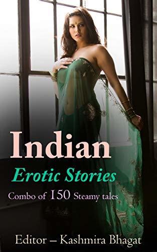 Indian Erotic Stories Combo Of Desi Steamy Stories By Kashmira Bhagat Goodreads