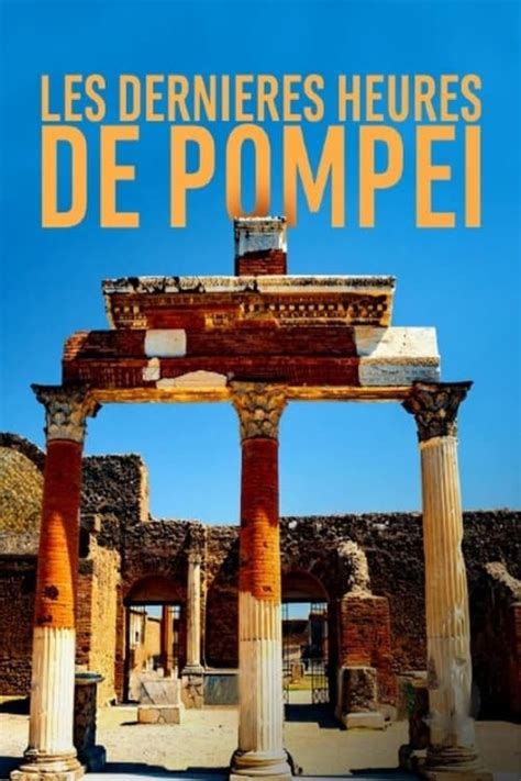 Last Hours Of Pompeii 2020 The Movie Database TMDB