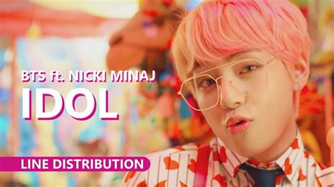 Bts 방탄소년단 Feat Nicki Minaj Idol Line Distribution Youtube