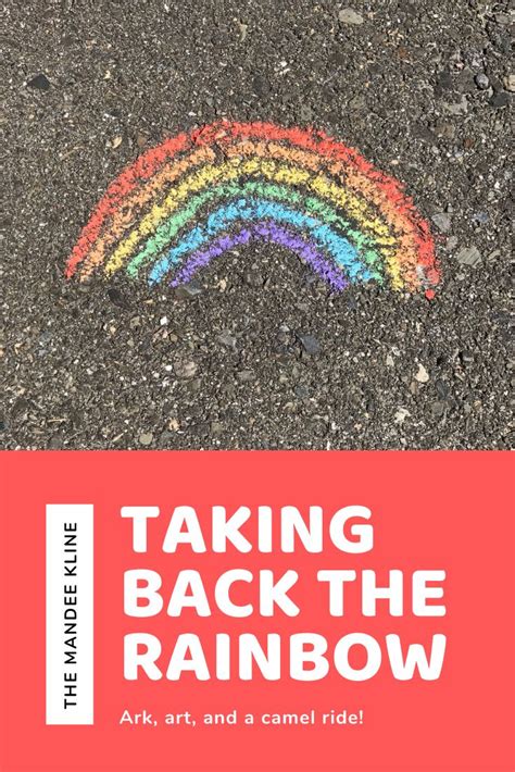 Taking Back The Rainbow — The Mandee Kline Gods Promises Take Back