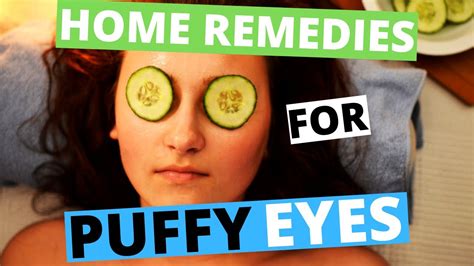 Home Remedies For Puffy Eyes 15 Tips Youtube