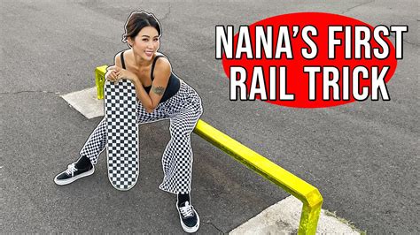 Nana Learns Her First Rail Trick Youtube