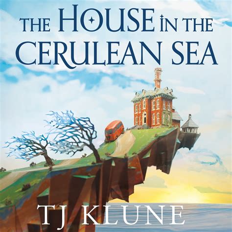 The House In The Cerulean Sea Audiobook By Tj Klune Free Sample Rakuten Kobo United Kingdom