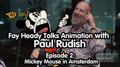 Talking Animation With Paul Rudish Episode 2 Mickey Mouse In