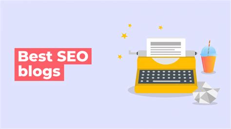 The Top 67 Seo Blogs To Follow In 2022