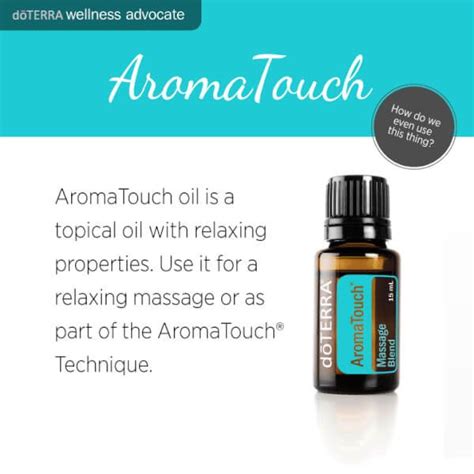 Doterra Aromatouch Massage Blend Uses Best Essential Oils Doterra