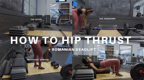 How To Hip Thrust And Romanian Deadlifts Beginner S Guide Youtube