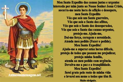 Santo expedito foi preso pela ordem de diocleciano e foi forçado a renunciar à sua nova fé. Santo Expedito Oração - Pedidos e Poderosas | Mensagens ...