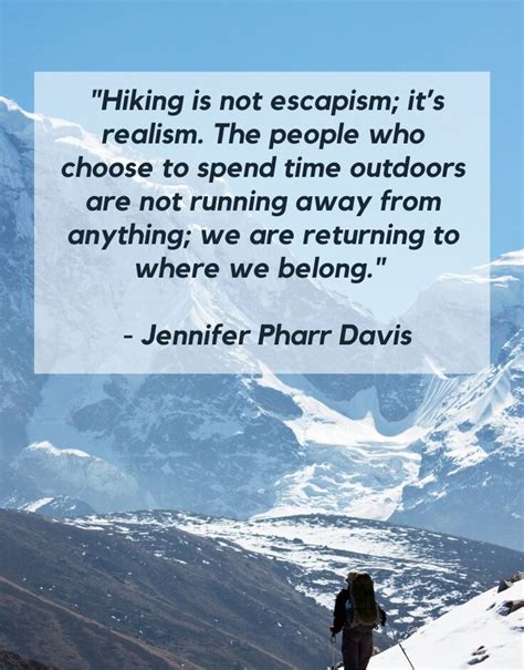 27 Best Hiking Quotes From Inspiring And Outdoorsy Storytellers — The