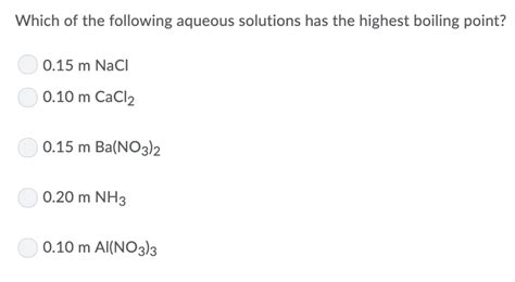 Solved Which Of The Following Aqueous Solutions Has The Chegg Com