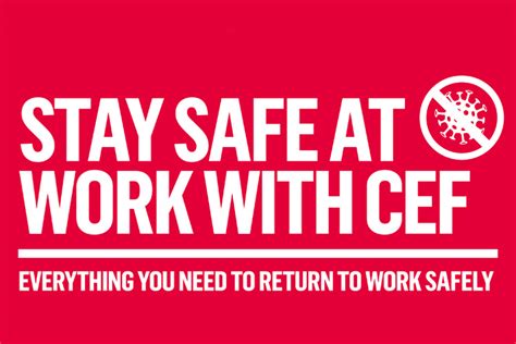 Stay Safe At Work With Cef Cef