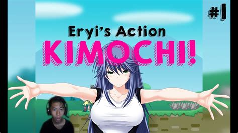 Eryi S Action KIMOCHI YouTube