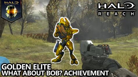 Halo Reach What About Bob Achievement Guide Eliminate A Golden