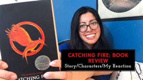 Catching Fire Book Review Youtube