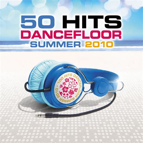 100 Hits Dancefloor Summer 2010 Acosta George Adams W Amazonfr Musique