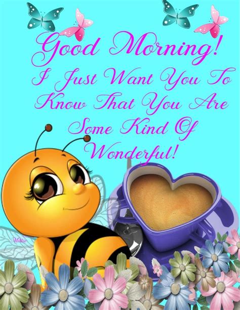 Pin By Yvette Holt On Bee Amazed Cute Good Morning Quotes Morning