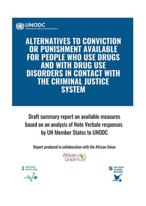 Alternatives To Conviction Or Punishment Available For People Who Use Drugs And With Drug Use