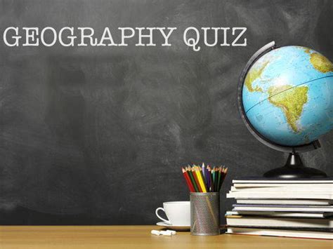 Geography Quiz Q4quiz