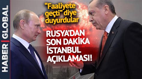 Rusya dan Son Dakika İstanbul Açıklaması Bu Sözlerle Duyurdular YouTube