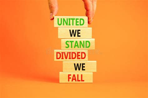 United Or Divided Symbol Concept Words United We Stand Divided We Fall