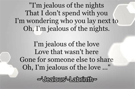 Song: Jealous by Labrinth | Jelous quotes, Jealous quotes ...