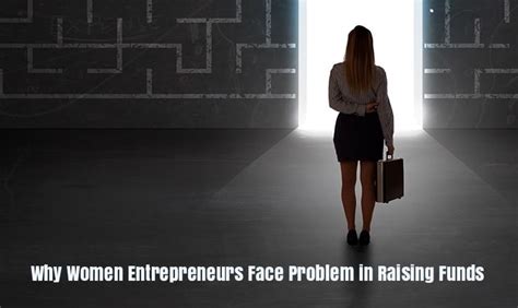 Why Women Entrepreneurs Face Problem In Raising Funds Startupcity India