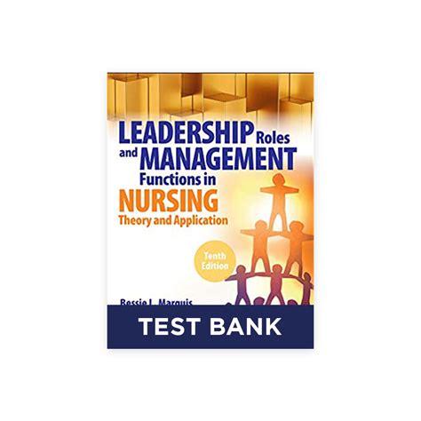 Leadership Roles And Management Functions In Nursing 10th Edition