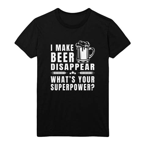 I Make Beer Disappear Whats Your Superpower Funny