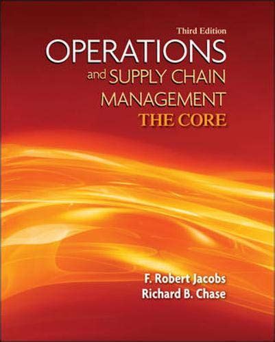 9780073525235 Operations And Supply Chain Management The Core Book