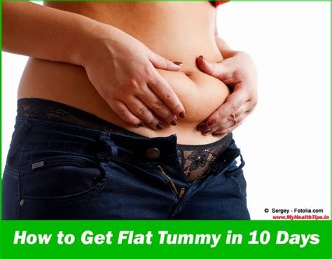 Find out what they are inside. How To Get Flat Tummy In 10 Days - My Health Tips