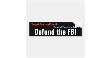 Defund The Fbi Bumper Sticker Zazzle