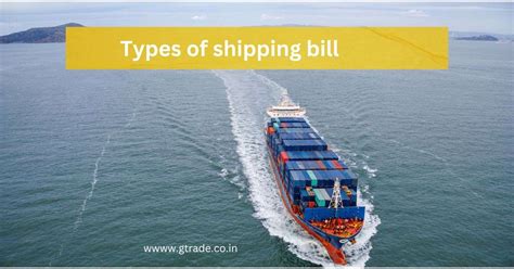 Types Of Shipping Bill In Export Gtrade Co In