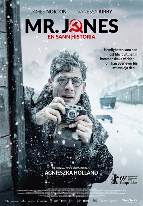 An ambitious young journalist, gareth jones, travels to moscow to uncover the truth behind stalin's soviet propaganda that pushes their utopia to the when he gets a tip that could expose an international conspiracy, jones' life and the lives of his informants are at stake. Studio S Entertainment » Mr. Jones (Bio)