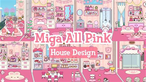 Miga World All Pink House Design Miga Town TocaBoca YouTube