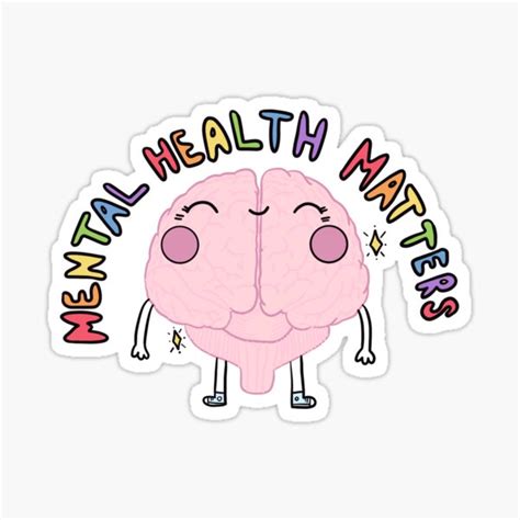 Mental Health Matters Brain Sticker For Sale By Crystaldraws