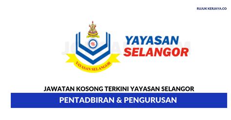 Sekolah rendah & menengah terpilih di negeri terengganu jadual. Jawatan Kosong Terkini Yayasan Selangor ~ Pentadbiran ...