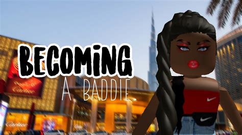 Becoming A Baddie On Roblox Youtube