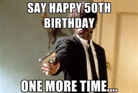 Happy Birthday Memes 65 Of The Best And Funny Happy Birthday Memes