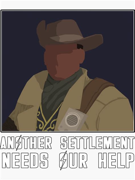 Preston Garvey Another Settlement Needs Your Help Fallout 4 Sticker